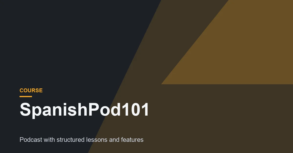SpanishPod101 Review: Good content, annoying marketing!